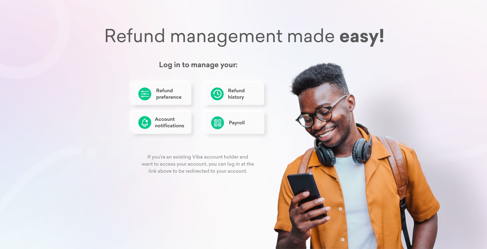 Log in again to manage your refund preference, refund history, account notifications, and payroll.